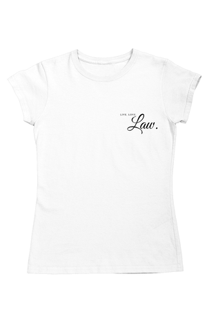LIVE. LOVE. 𝓛𝓪𝔀. | Organic T-Shirt women
