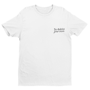 IN DUBIO PRO VINO | Organic T-Shirt